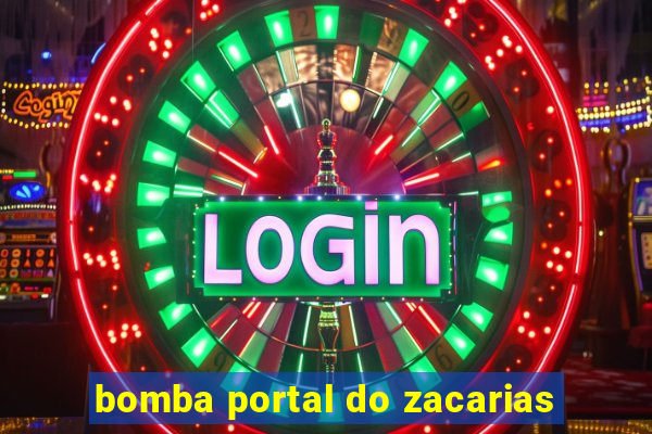 bomba portal do zacarias